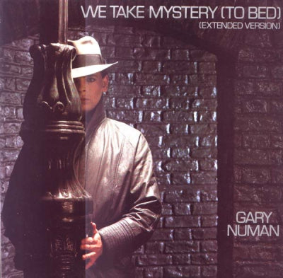 GARY NUMAN - We Take Mystery (To Bed)