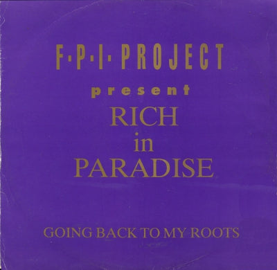 FPI PROJECT feat. RICH IN PARADISE - Going Back To My Roots