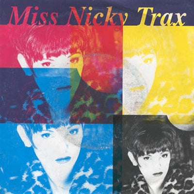 MISS NICKY TRAX - Sweet Sensation