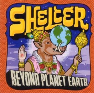 SHELTER - Beyond Planet Earth