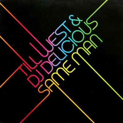 TILL WEST & DJ DELICIOUS - Same Man