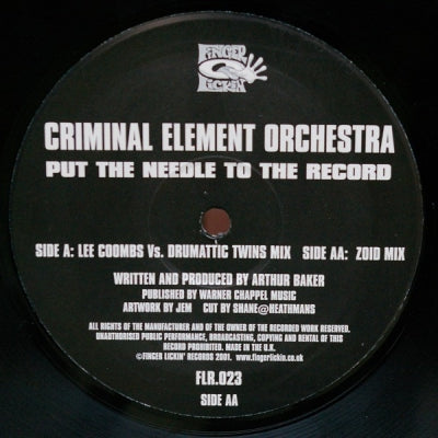CRIMINAL ELEMENT ORCHESTRA - Put The Needle To The Record