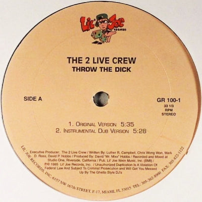 THE 2 LIVE CREW - Throw The Dick