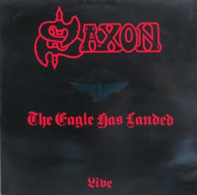 SAXON - The Eagle Has Landed (Live)