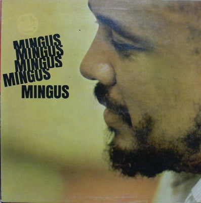 CHARLES MINGUS - Mingus, Mingus, Mingus, Mingus, Mingus,