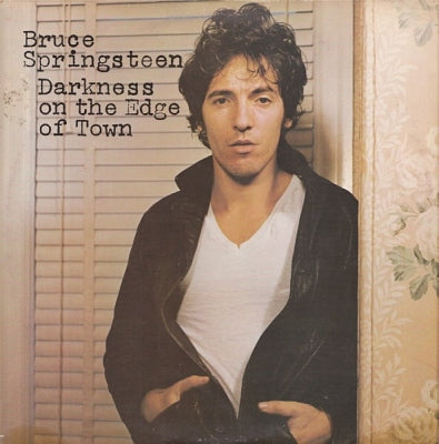 BRUCE SPRINGSTEEN  - Darkness On The Edge Of Town