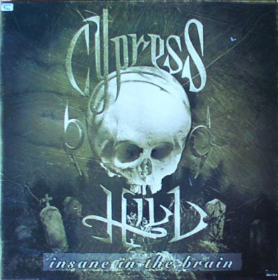 CYPRESS HILL - Insane In The Brain