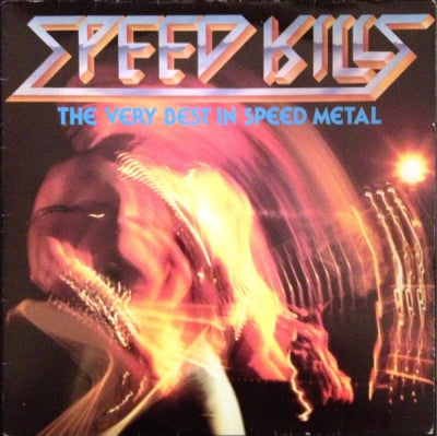 VARIOUS - Speed Kills - The Very Best In Speed Metal