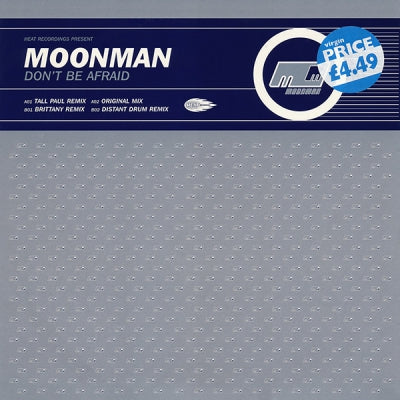 MOONMAN - Don't Be Afraid