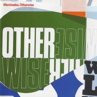 MORCHEEBA - Otherwise