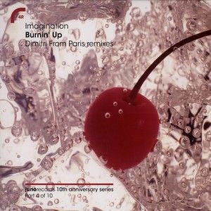 IMAGINATION - Burnin' Up - Dimitri From Paris Remixes
