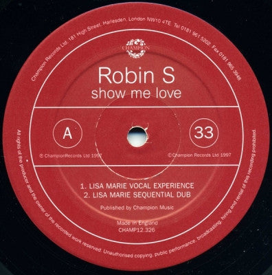 ROBIN S - Show Me Love