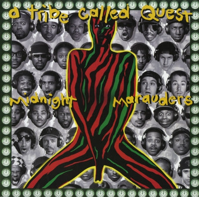 A TRIBE CALLED QUEST - Midnight Marauders
