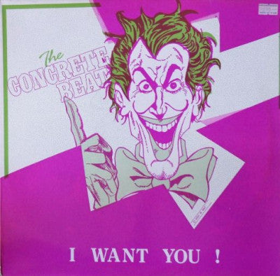THE CONCRETE BEAT - I Want You !