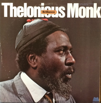 THELONIOUS MONK - Brilliance