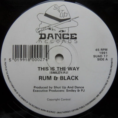 RUM & BLACK - This Is The Way / Tablet Man