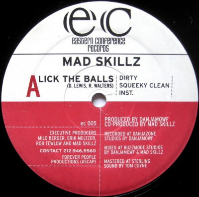 MAD SKILLZ - Lick The Balls / The Conceited Bastard