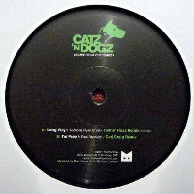 CATZ 'N DOGZ - Escape From Zoo The Remixes