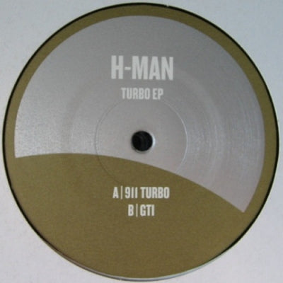 H-MAN - Turbo EP (911 Turbo / GTI)