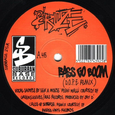 D'CRUZE - Bass Go Boom / Want You Now (Remixes)