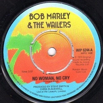 BOB MARLEY AND THE WAILERS - No Woman, No Cry / Kinky Reggae