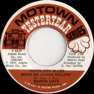 MARVIN GAYE - Inner City Blues (Make Me Wanna Holler / Little Darling (I Need You)
