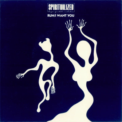 SPIRITUALIZED - Run / I Want You