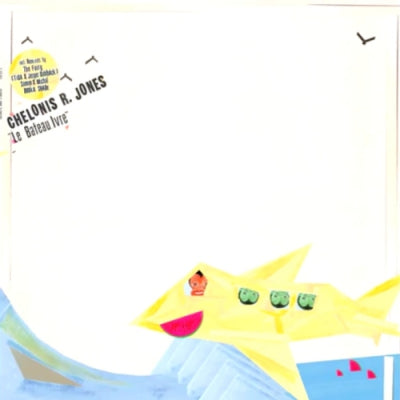 CHELONIS R. JONES - Le Bateau Ivre