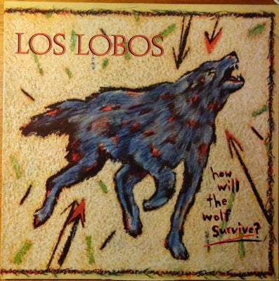 LOS LOBOS - How Will The Wolf Survive?