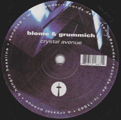 BLOME & GRUMMICH - Crystal Avenue / Hungry Bassline