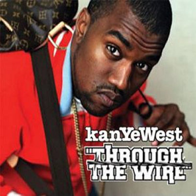 KANYE WEST - Through The Wire