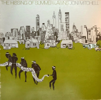 JONI MITCHELL - The Hissing Of Summer Lawns