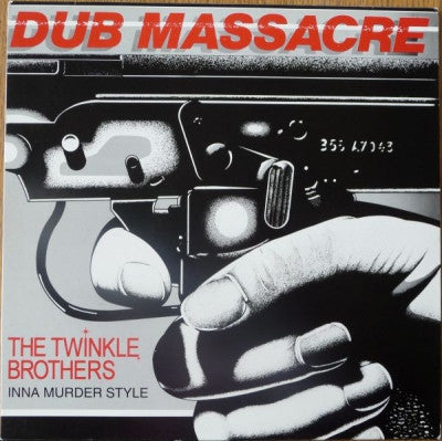 THE TWINKLE BROTHERS - Dub Massacre