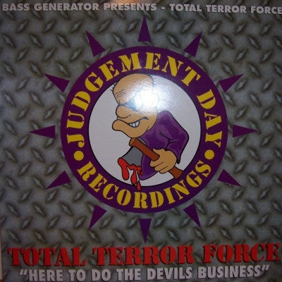 TOTAL TERROR FORCE - Here To Do The Devil's Business