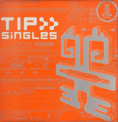 VARIOUS - TIP Singles