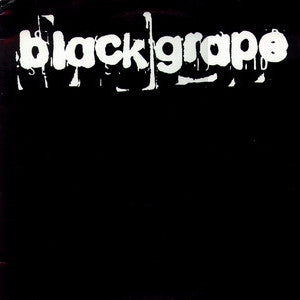 BLACK GRAPE - Get Higher / Rubberband