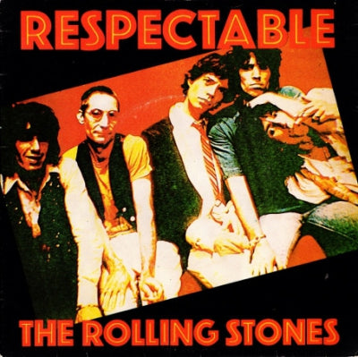 THE ROLLING STONES - Respectable