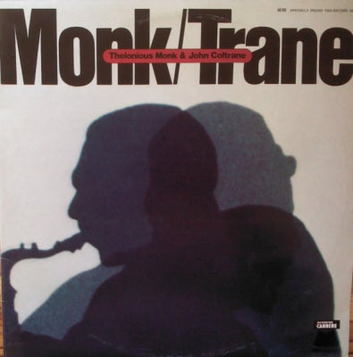 THELONIOUS MONK & JOHN COLTRANE - Monk / Trane