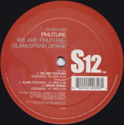 PHUTURE - We Are Phuture / Slam / Spank Spank