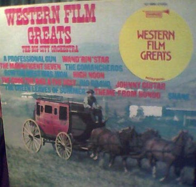 BIG CITY ORCHESTRA - Western Film Greats