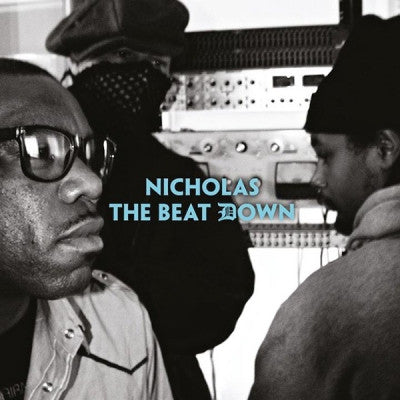 NICHOLAS - The Beat Down