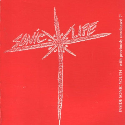 SONIC YOUTH - Sonic Life / Little Jammy Thing