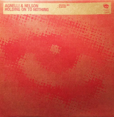 AGNELLI & NELSON - Holding On To Nothing