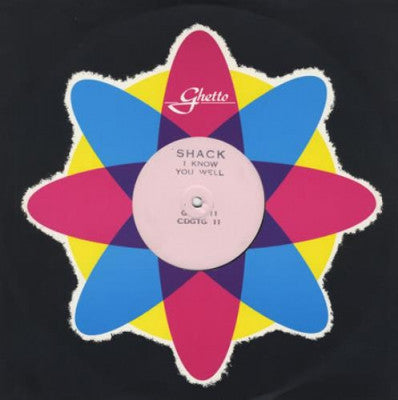 SHACK - I Know You Well