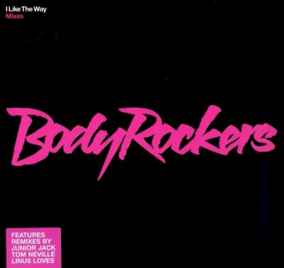 BODYROCKERS - I Like The Way (Mixes)