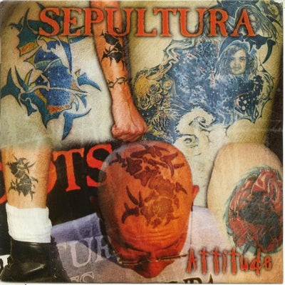 SEPULTURA - Attitude