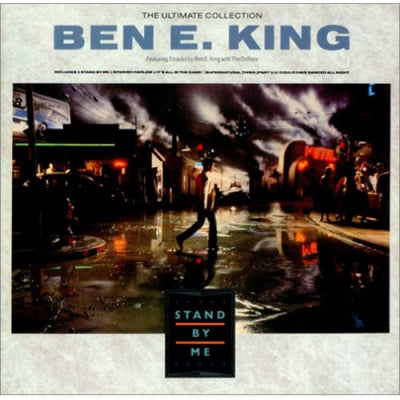 BEN E. KING - Stand By Me (The Ultimate Collection)
