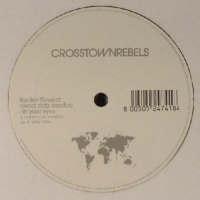 FRANKIE FLOWERZ - Sweet Sista Voodoo / In Your Eyes