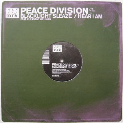 PEACE DIVISION FEAT. PLEASANT GEHMAN - Blacklight Sleaze / Hear I Am