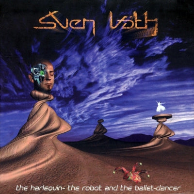 SVEN VATH - The Harlequin - The Robot And The Ballet-Dancer
